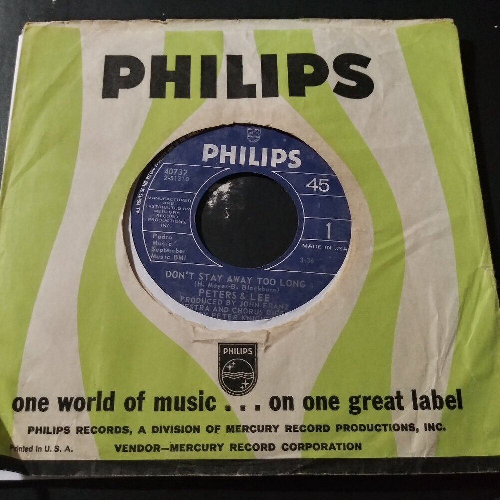 Peters & Lee – Don't Stay Away Too Long VG+ Original 45RPM Philips Record 1974